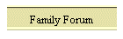 Family Forum